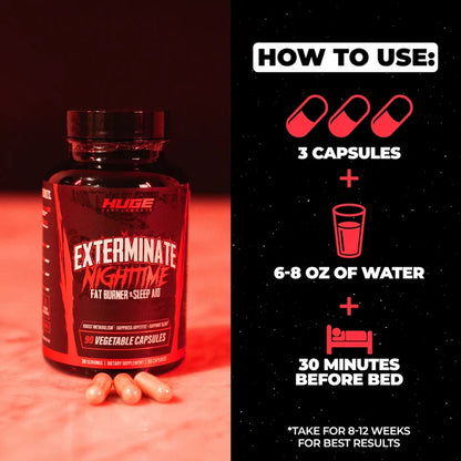 Exterminate | Night Time Fat Burner